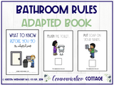 Bathroom Rules: Adapted Book