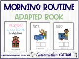 Morning School Routine: Adapted Book