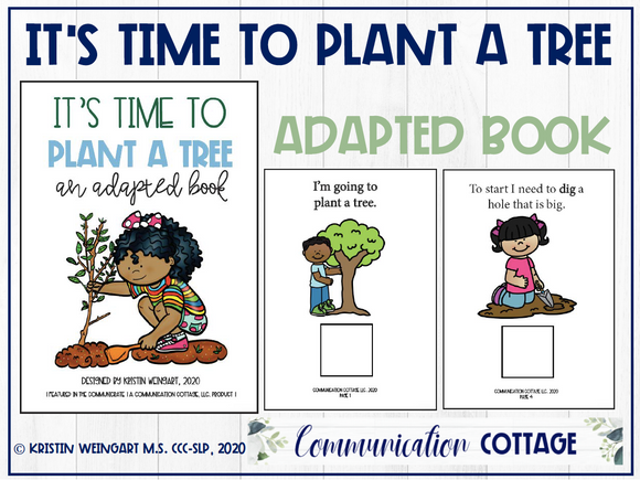 It's Time To Plant A Tree: Adapted Book