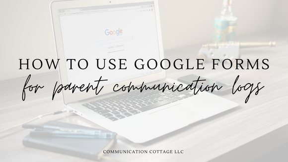 How To Create Parent Communication Logs Using Google Forms in 5 Minutes