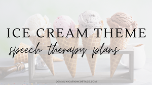 Ice Cream Speech Therapy Plans