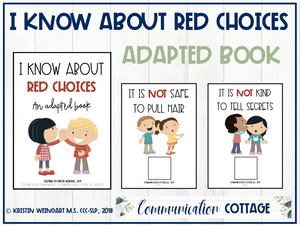 I Know About Red Choices: Adapted Book