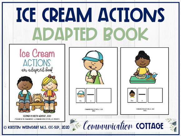 Ice Cream Actions: Adapted Book
