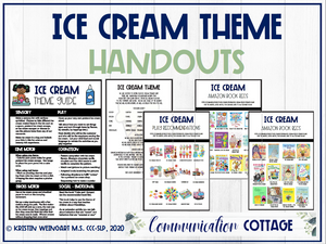 Ice Cream Theme Guide + Handouts