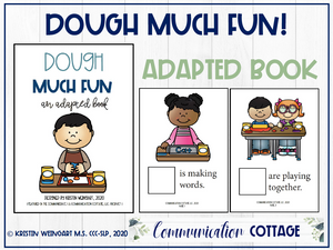 Dough Much Fun: Adapted Book