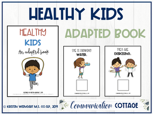 Healthy Kids: Adapted Book
