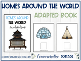 Homes Around the World: Adapted Book