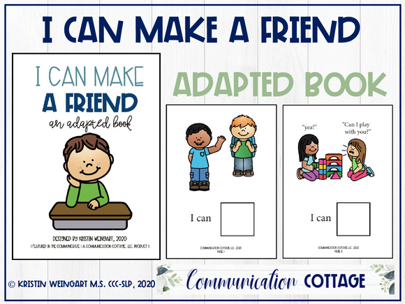 I Can Make A Friend: Adapted Book