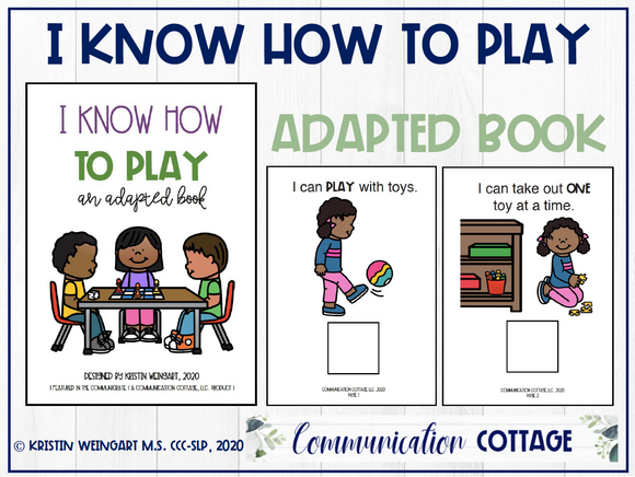 I Know How to Play With Toys: Adapted Book