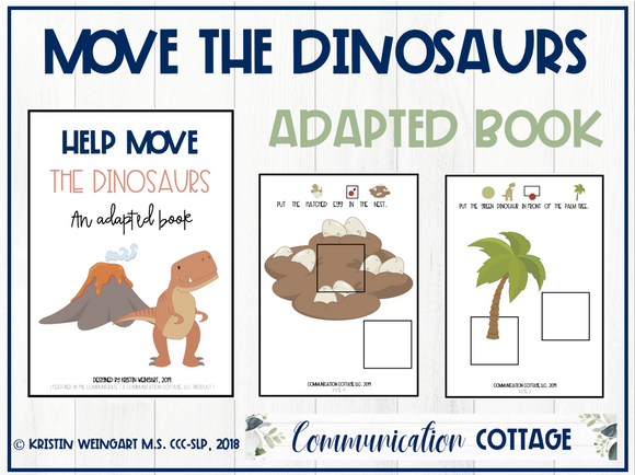 Help Move the Dinosaurs: Adapted Book