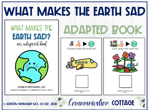What Makes The Earth Sad? Adapted Book